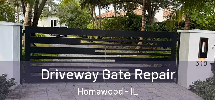  Driveway Gate Repair Homewood - IL