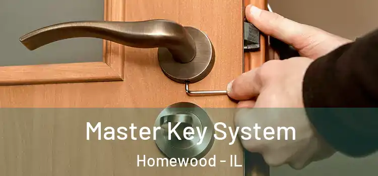  Master Key System Homewood - IL