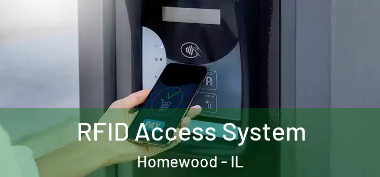 RFID Access System Homewood - IL