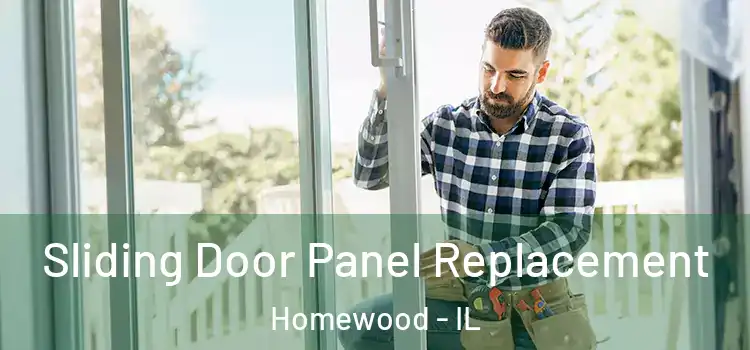  Sliding Door Panel Replacement Homewood - IL