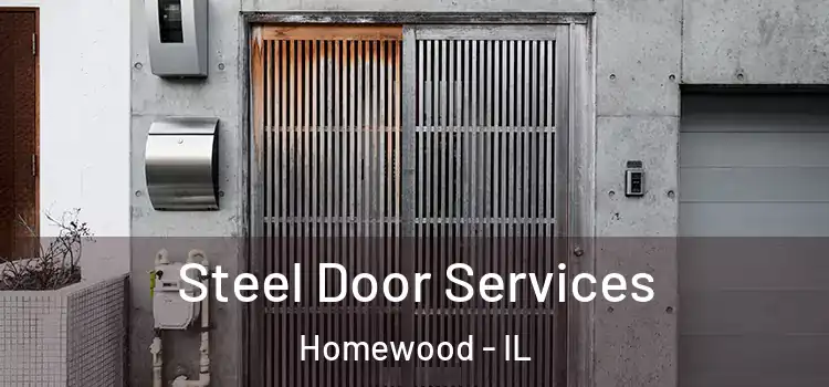Steel Door Services Homewood - IL