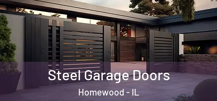 Steel Garage Doors Homewood - IL