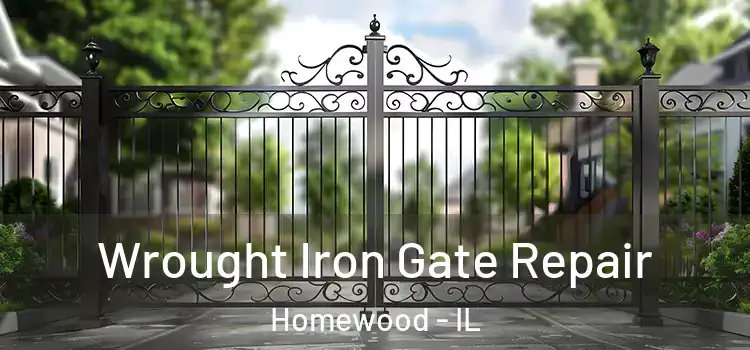 Wrought Iron Gate Repair Homewood - IL